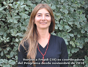 Frigidi (38) es coordinadora del Programa desde noviembre de 2010